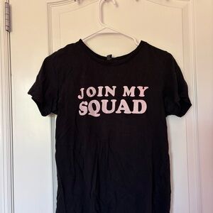 Black T-Shirt with Pink 'Join My Squad' Print